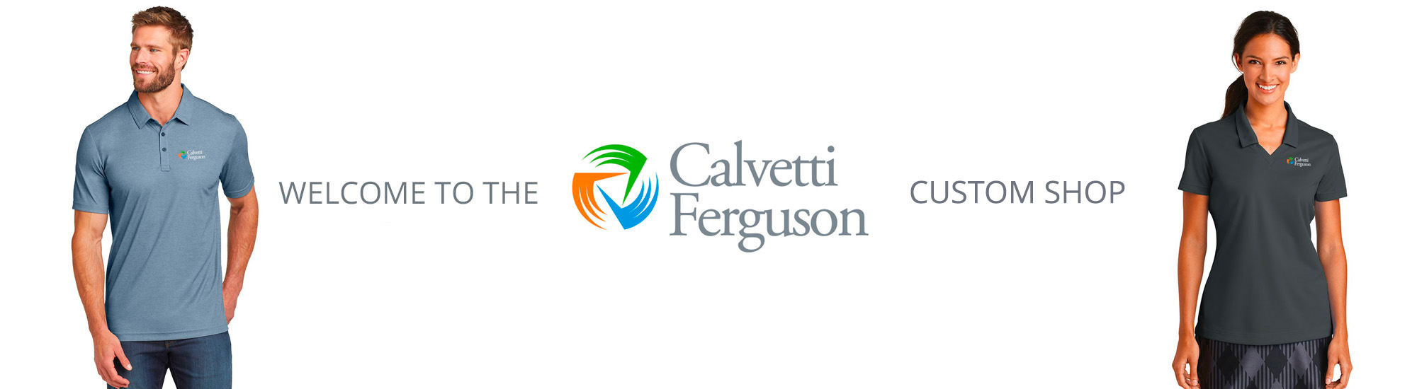Welcome to Calvetti Ferguson Custom Shop